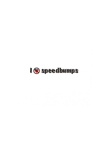 sticker i don t like speed bumps v3
